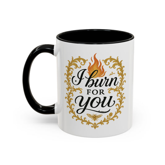 “I Burn for You” – Elegant Regency-Inspired Mug Design
